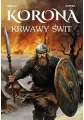 Korona. Krwawy świt - tantis.pl