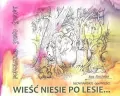 Wieść niesie po lesie... - tantis.pl