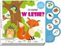 Co słychać w lesie? - tantis.pl