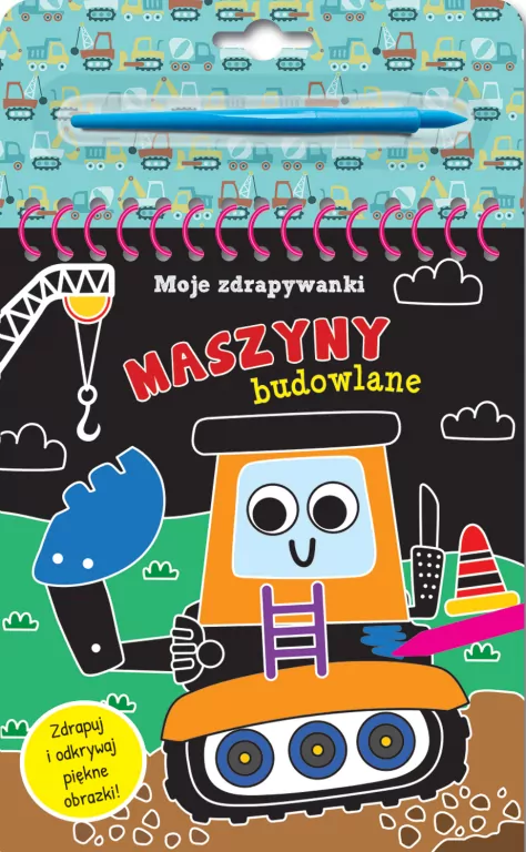 Maszyny budowlane. Moje zdrapywanki - tantis.pl