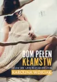 Dom pełen kłamstw - tantis.pl