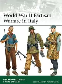 World War II Partisan Warfare in Italy - tantis.pl