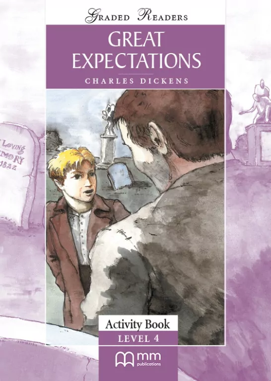 Great Expectations. Graded Readers. Activity Book. Level 4 - tantis.pl