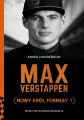 Max Verstappen. Nowy król Formuły 1 - tantis.pl
