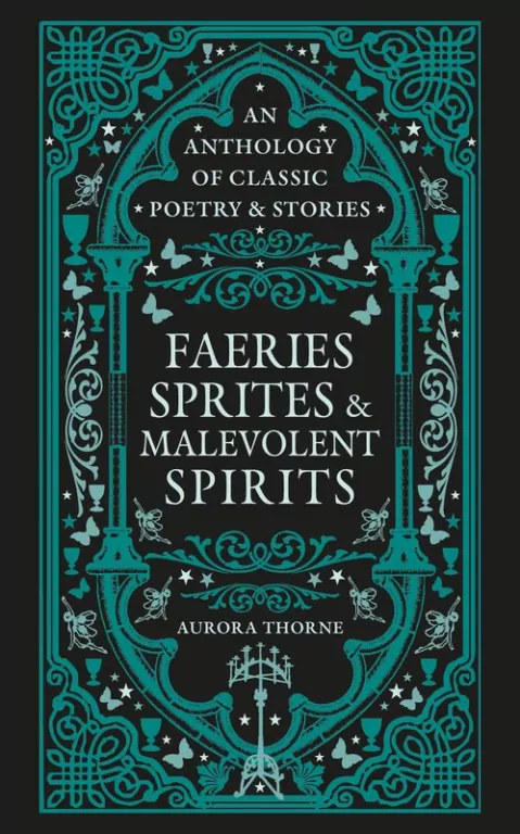 Faeries, Sprites & Malevolent Spirits wer. angielska - tantis.pl