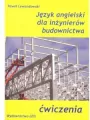 Język angielski dla inżynierów budownictwa. Ćwiczenia - tantis.pl