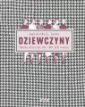 Dziewczyny. Moda ulicy lat 70. i 80. XX wieku - tantis.pl