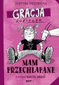 Mam przechlapane. Gracja Koziołek - tantis.pl