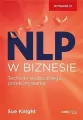 NLP w biznesie. Techniki skutecznego przekonywania - tantis.pl