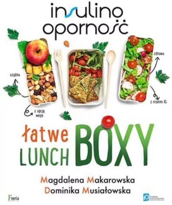 Insulinooporność. Łatwe lunchboxy - tantis.pl