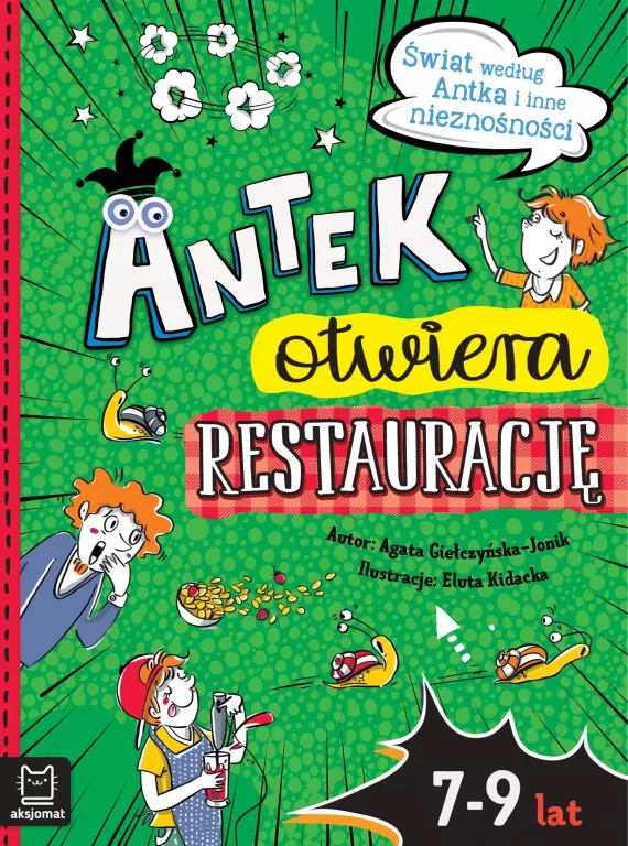 Antek otwiera restaurację. Świat według Antka i nieznośności - tantis.pl