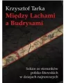 Między Lachami a Budrysami. Szkice ze ... - tantis.pl