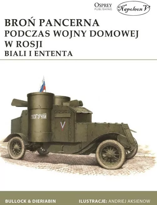 Broń pancerna podczas wojny domowej w Rosji - tantis.pl