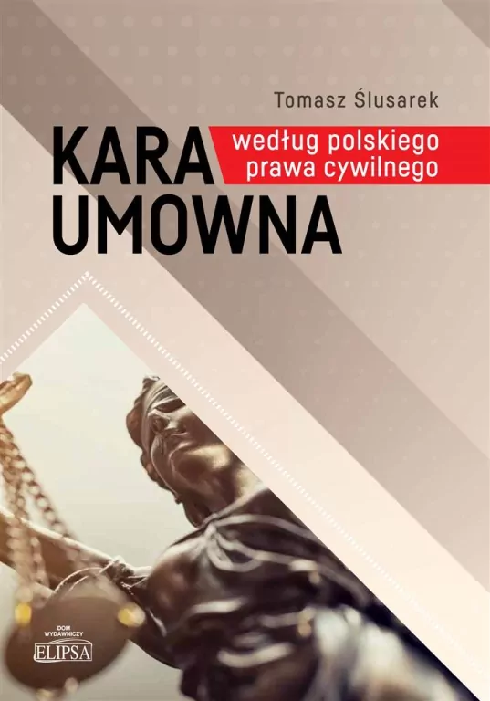 Kara umowna według polskiego prawa cywilnego - tantis.pl
