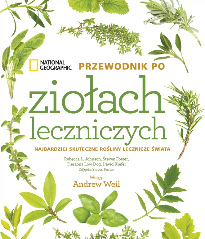 Przewodnik po ziołach leczniczych. National Geographic - tantis.pl