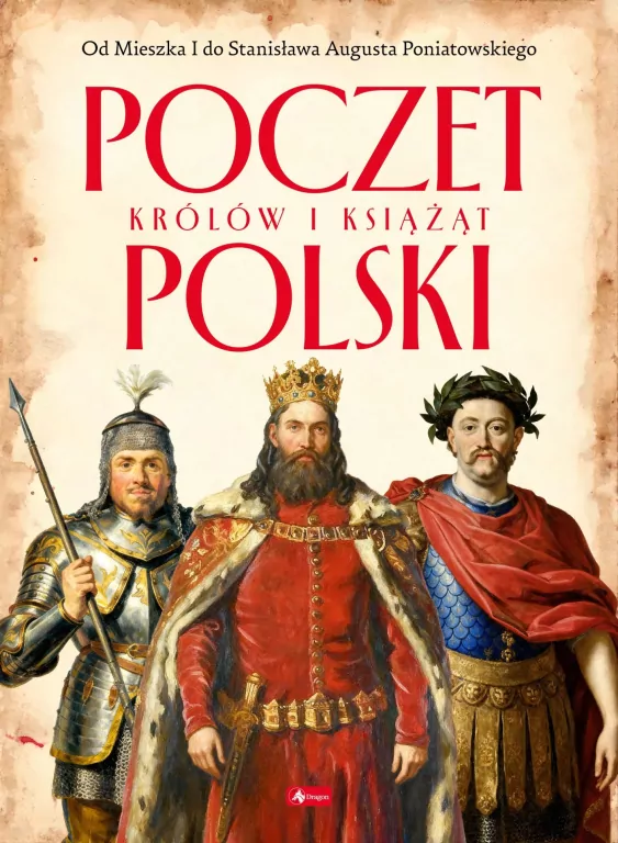 Poczet królów i książat Polski - tantis.pl