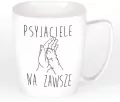 Kubek. Psyjaciele na zawsze - tantis.pl