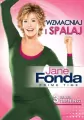Jane Fonda- Wzmacniaj i spalaj - tantis.pl