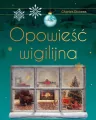 Opowieść wigilijna. Wydanie ekskluzywne - tantis.pl