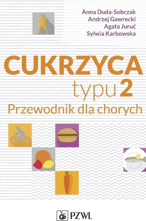 Cukrzyca typu 2 Przewodnik dla chorych - tantis.pl