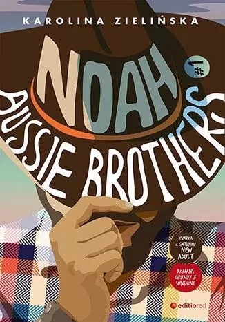 Noah. Aussie Brothers #1 - tantis.pl