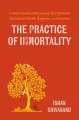 The Practice of Immortality wer. angielska - tantis.pl