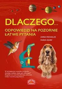 Dlaczego.. odpowiedzi na pozornie łatwe pytania - tantis.pl