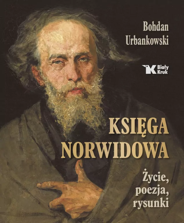 Księga Norwidowa. Życie, poezja, rysunki - tantis.pl