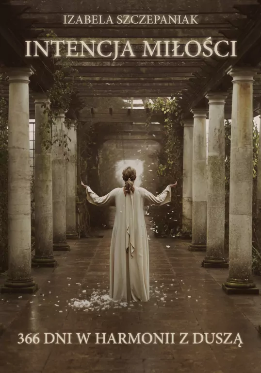 Intencja miłości. 366 dni w harmonii z duszą - tantis.pl