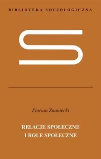Relacje społeczne i role społeczne - tantis.pl