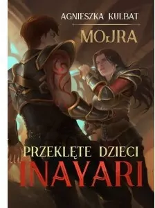 Mojra. Przeklęte dzieci Inayari - tantis.pl