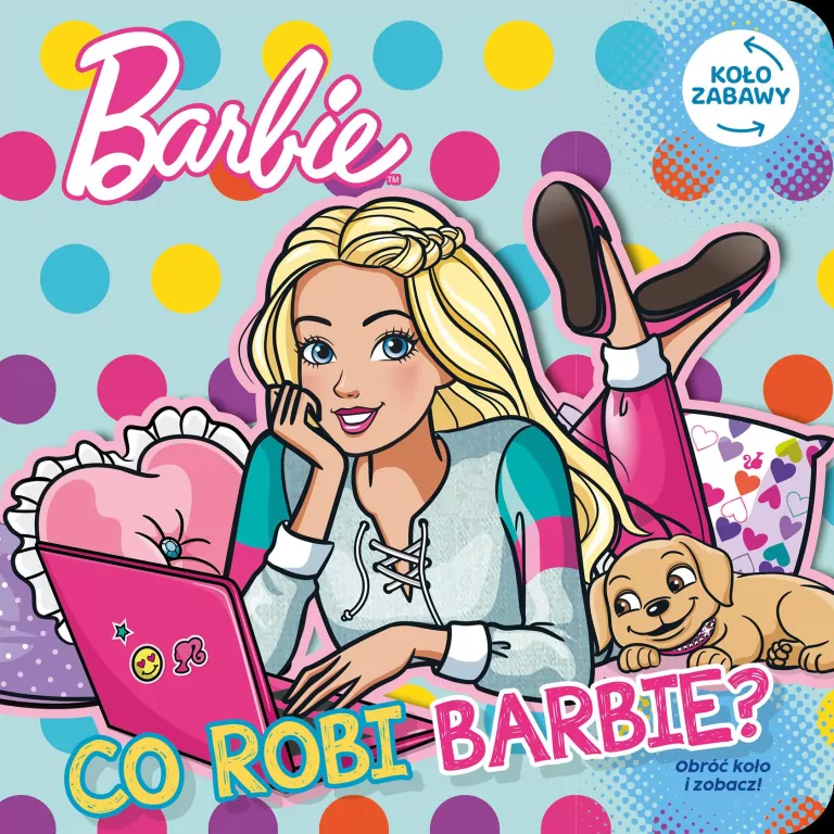 Barbie. Koło Zabawy część nr 1 Co robi Barbie? - tantis.pl