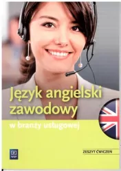 Język angielski zawodowy w branży usługowej. ćw. 2020