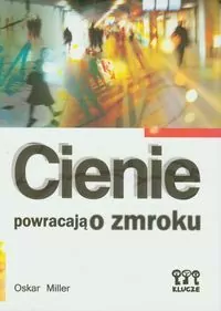Cienie powracają o zmroku - tantis.pl