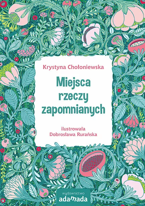 Miejsca rzeczy zapomnianych - tantis.pl