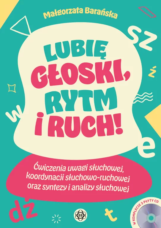 Lubię głoski, rytm i ruch! - tantis.pl