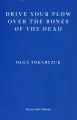 Drive your Plow over the Bones of the Dead - tantis.pl