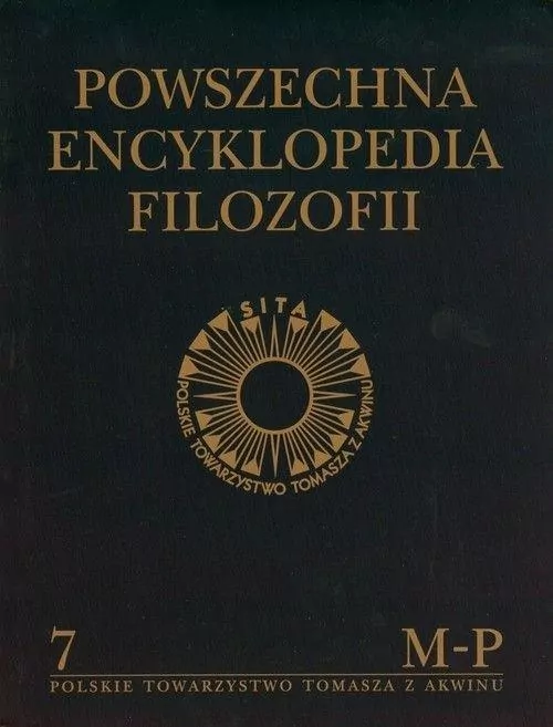 Powszechna Encyklopedia Filozofii t.7 M-P - tantis.pl