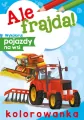 Ale frajda! Wykoloruj pojazdy na wsi - tantis.pl