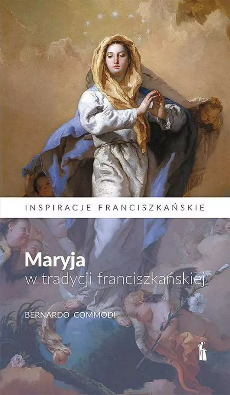 Maryja w tradycji franciszkańskiej - tantis.pl