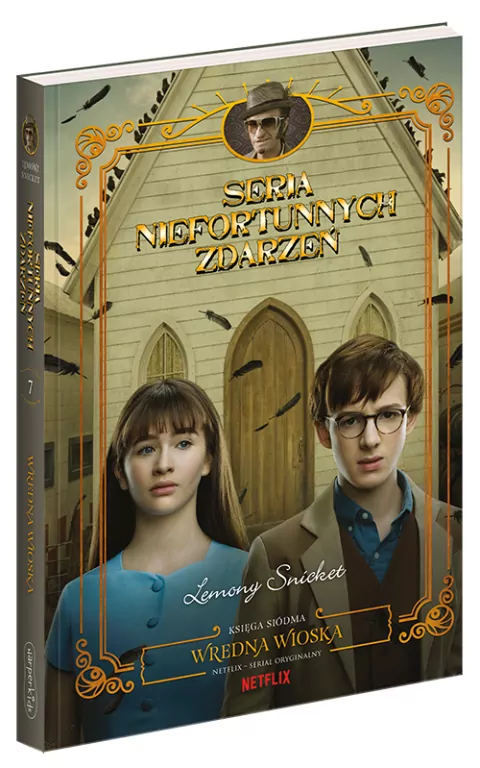 Wredna wioska. Seria niefortunnych zdarzeń. Tom 7 - tantis.pl