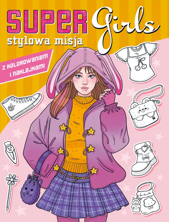 Super Girls! Stylowa misja - tantis.pl
