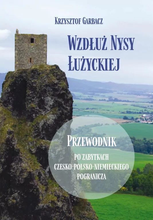 Wzdłuż Nysy Łużyckiej - tantis.pl