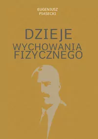 Dzieje wychowania fizycznego - tantis.pl