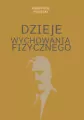 Dzieje wychowania fizycznego - tantis.pl