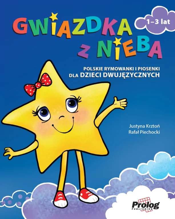 Gwiazdka z nieba. Polskie rymowanki i piosenki dla dzieci dwujęzycznych - tantis.pl
