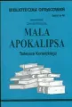 Mała Apokalipsa. Biblioteczka opracowań. Nr 46 - tantis.pl