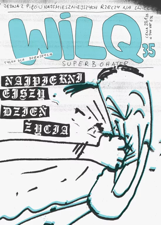 Najpiękniejszy dzień życia. Wilq Superbohater. Tom 35 - tantis.pl