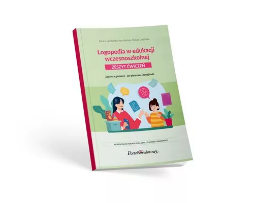 Logopedia w edukacji wczesnoszkolnej. Zeszyt ćwiczeń - tantis.pl