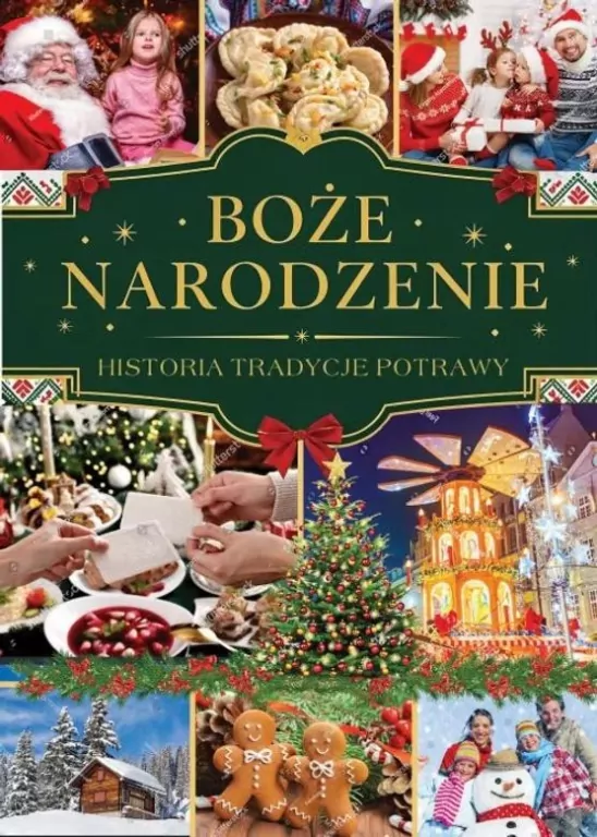 Boże Narodzenie - Historia, tradycje, potrawy - tantis.pl